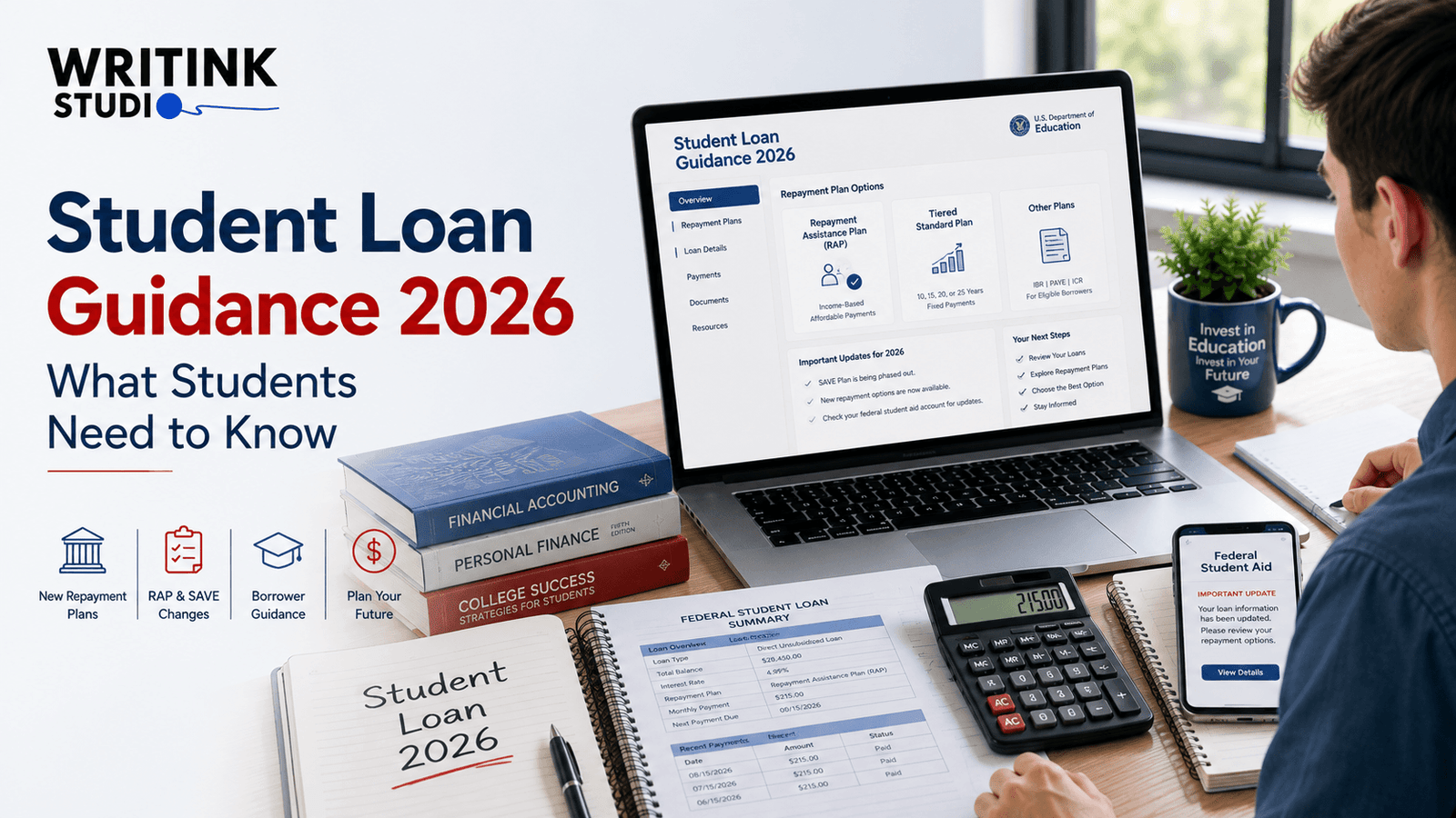 Student Loan Guidance 2026: Key Changes You Should Know